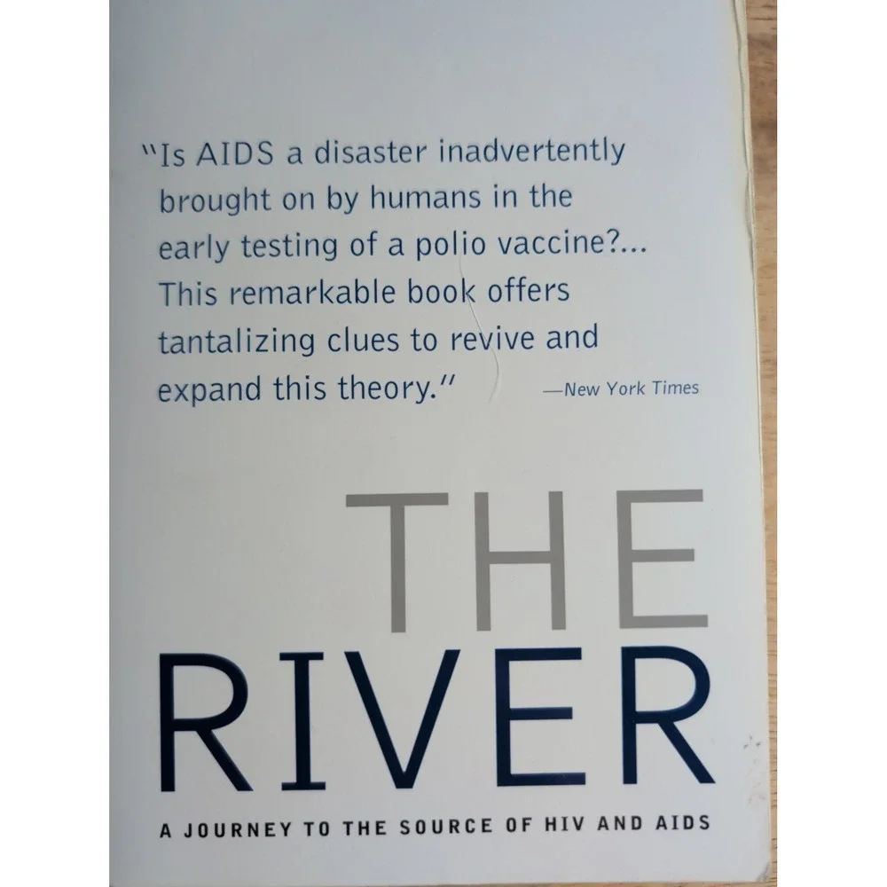 The River: A Journey to the Source of HIV and AIDS by Edward Hooper